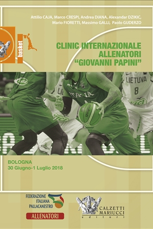 Basket: clinic allenatori Giovanni Papini, Bologna 2018